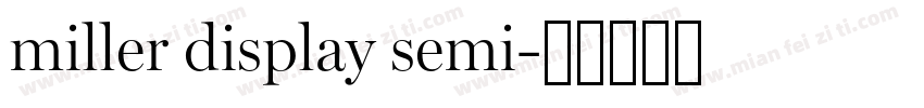 miller display semi字体转换